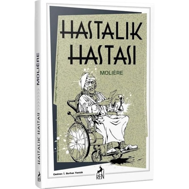 Hastalık Hastası - Moliere - Ren Kitap - 1