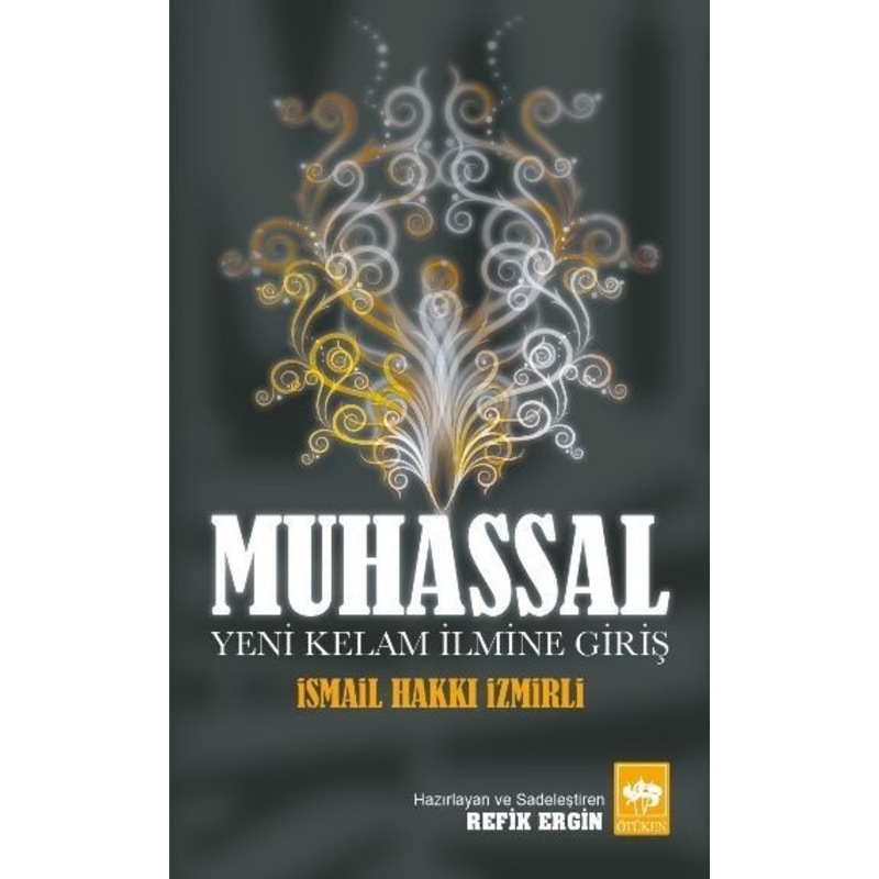 Muhassal - İsmail Hakkı İzmirli - Ötüken Neşriyat -1