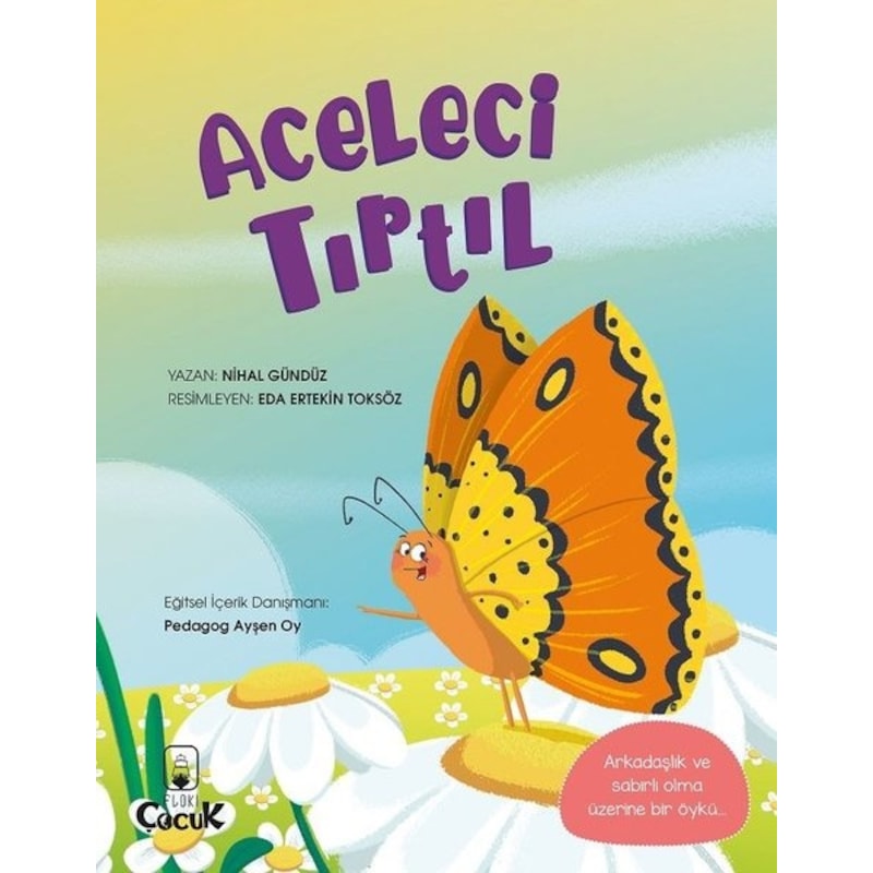 Aceleci Tırtıl - Nihal Gündüz - Floki Çocuk -1