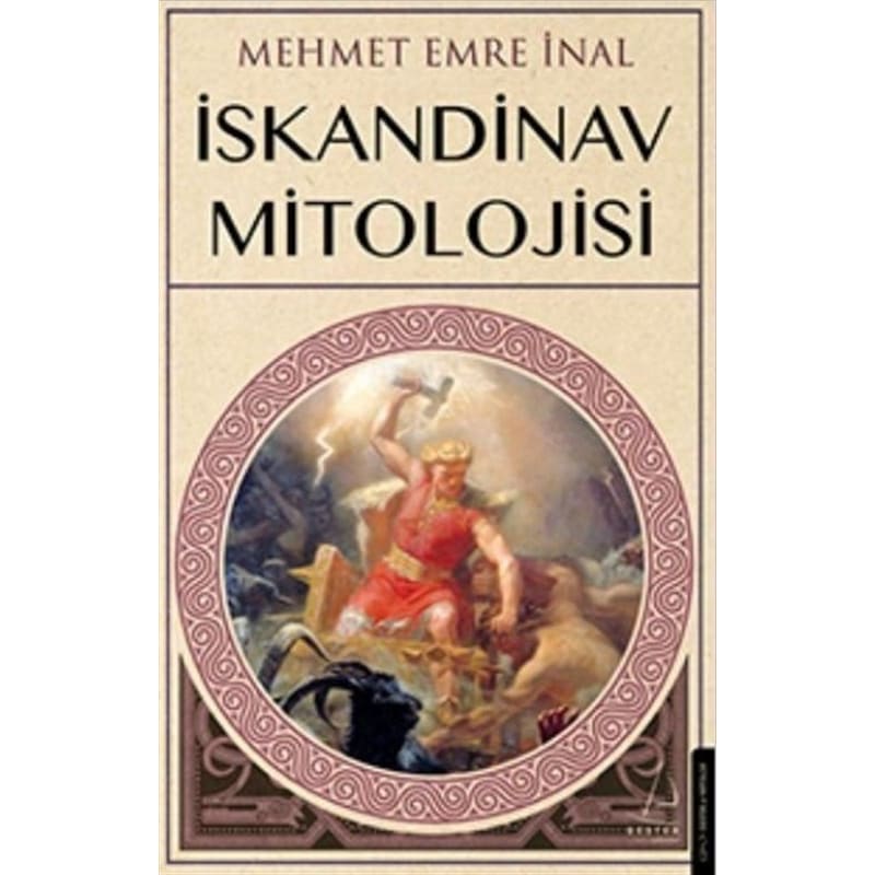İskandinav Mitolojisi - Mehmet Emre İnal - Destek Yayınları - 1