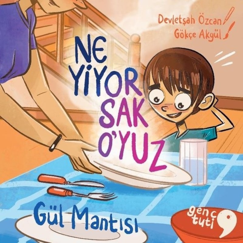 Ne Yiyorsak O'yuz - Gül Mantısı - Devletşah Özcan - Genç Tuti -1