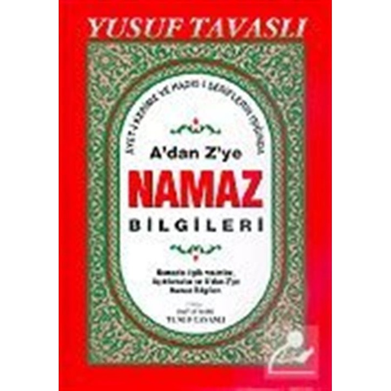 A'dan Z'ye Namaz Bilgileri Kod D44 / Yusuf Tavaslı -1