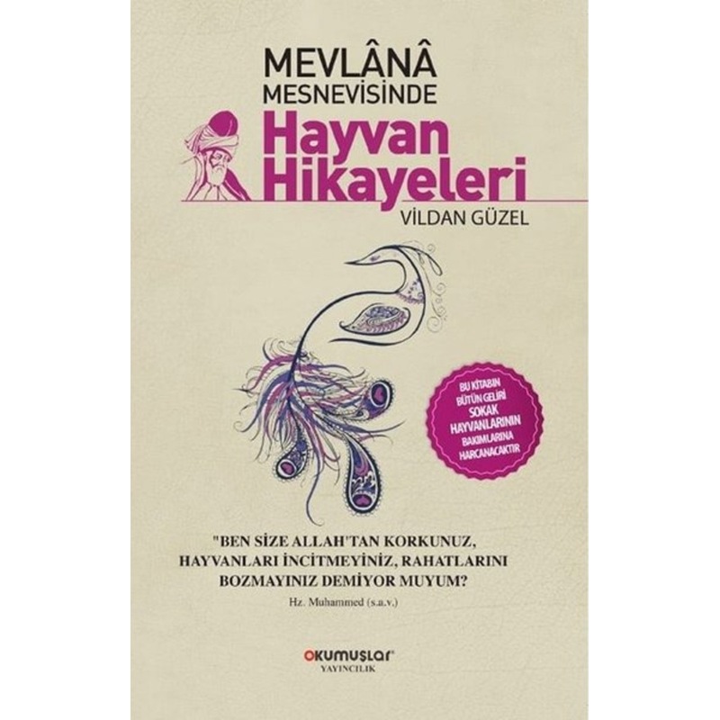 Mevlana Mesnevisinde Hayvan Hikayeleri - Vildan Güzel - Okumuşlar Yayıncılık -1