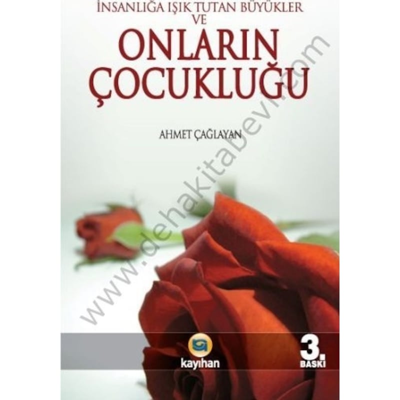 Onların Çocukluğu -insanlığa Işık Tutan Büyükler Ve- -1