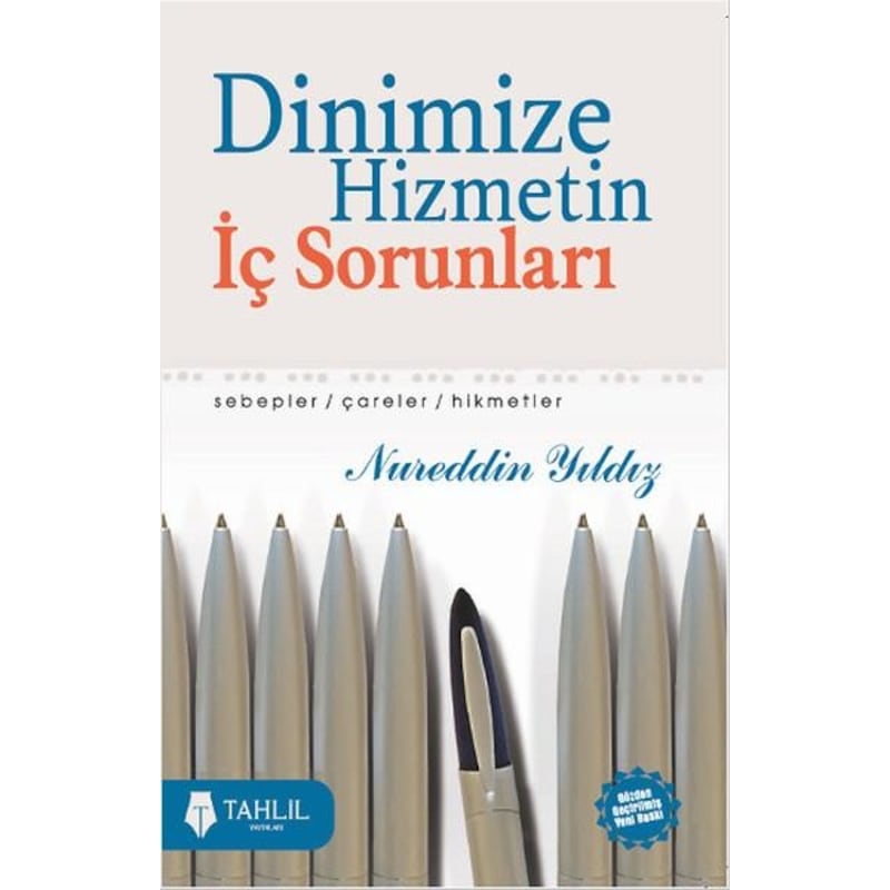 Dinimize Hizmetin İç Sorunları - Nureddin Yıldız - Tahlil Yayınları - 1