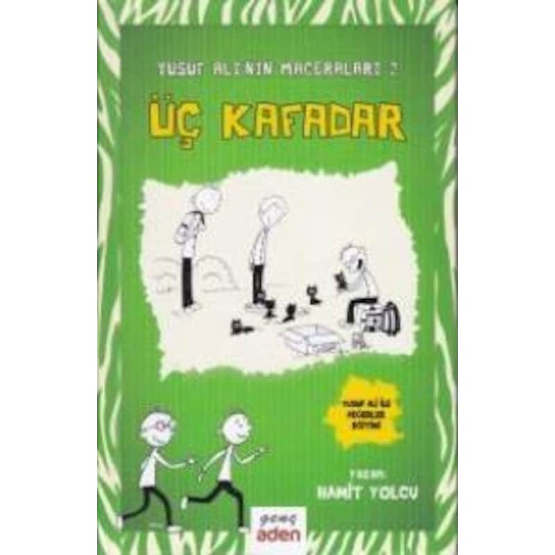 Yusuf Ali'nin Maceraları 2 - Üç Kafadar -1