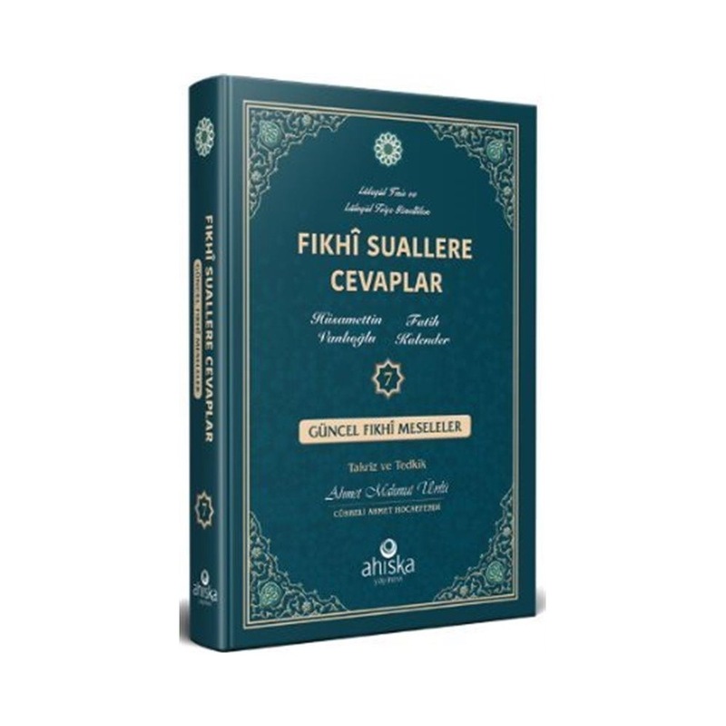 Fıkhi Suallere Cevaplar (7. Cilt) / Hüsamettin Vanlıoğlu -1