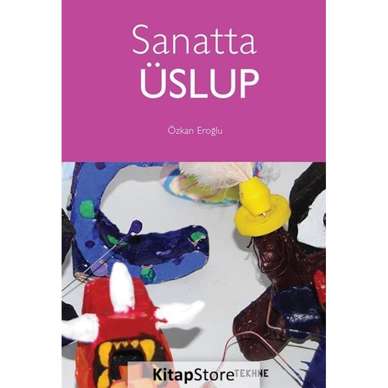 Sanatta Üslup / Özkan Eroğlu - 1