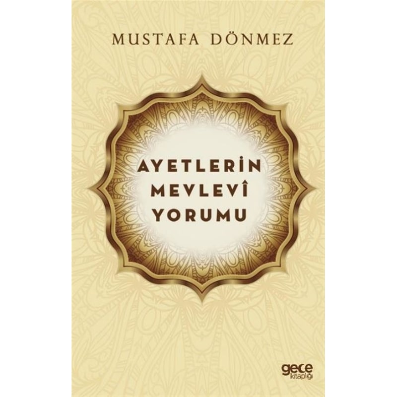 Ayetlerin Mevlevi Yorumu - Mustafa Dönmez -1