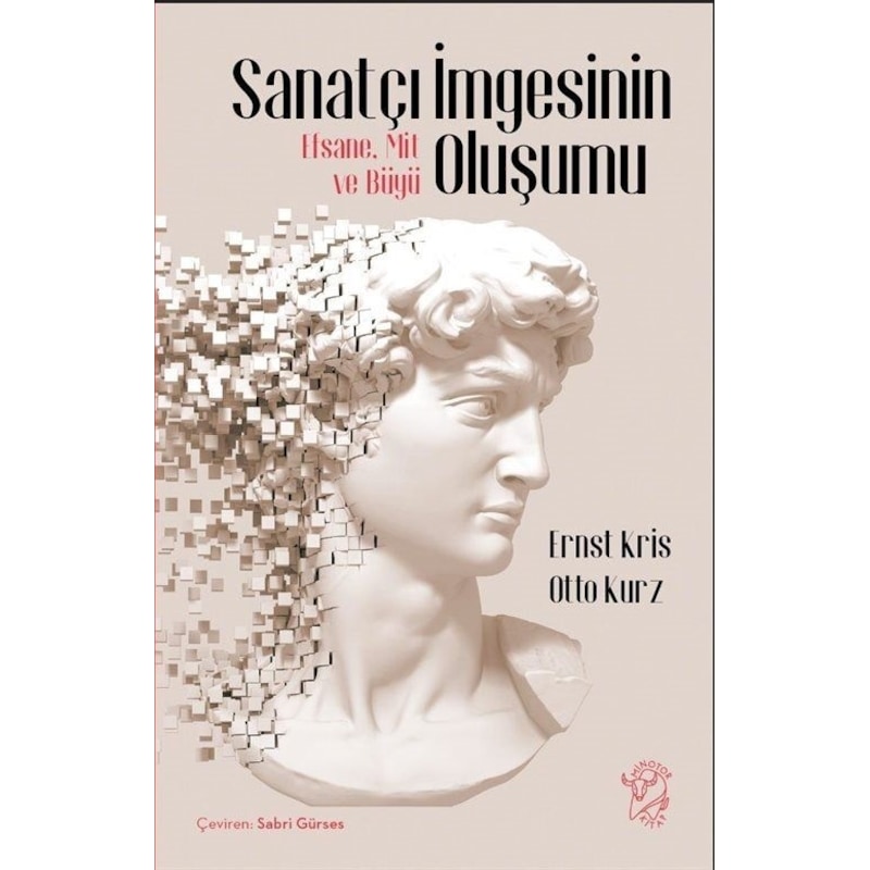 Sanatçı İmgesinin Oluşumu / Otto Kurz - 1