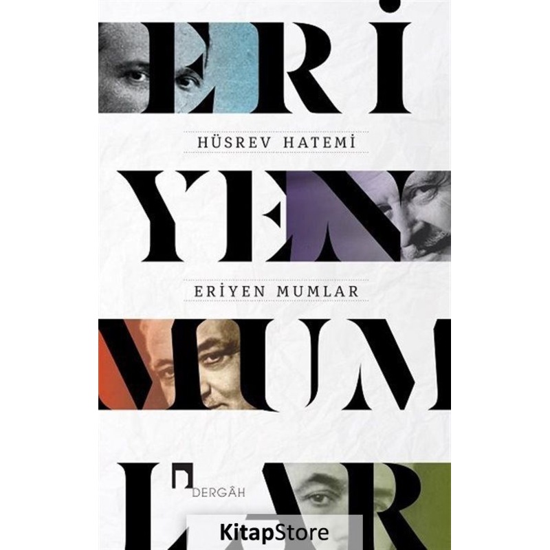 Eriyen Mumlar - Hüsrev Hatemi - Dergah Yayınları -1
