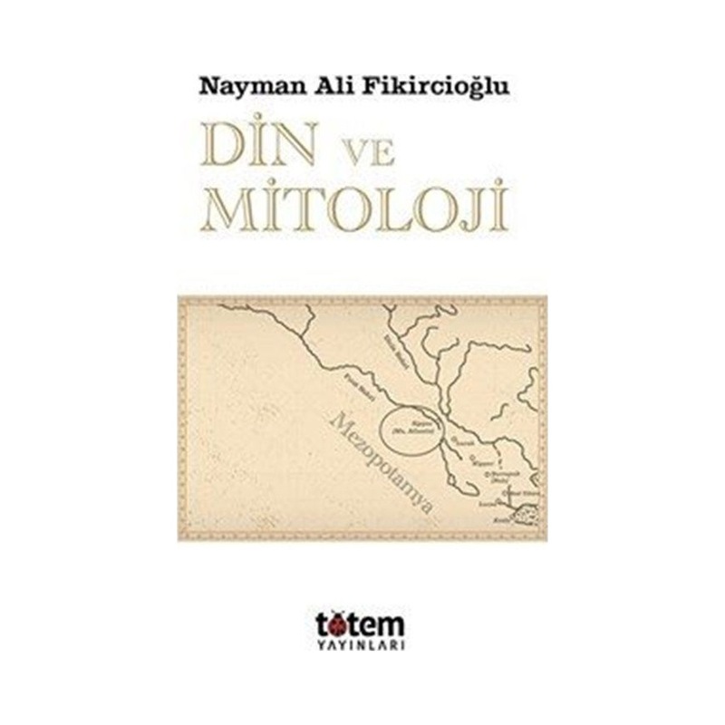 Din Ve Mitoloji / Nayman Ali Fikircioğlu -1