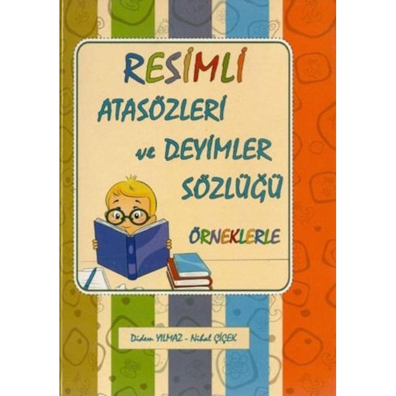 Yuva Resimli Atasözleri Ve Deyimler Sözlüğü - Nihal Çiçek - Yuva - 1