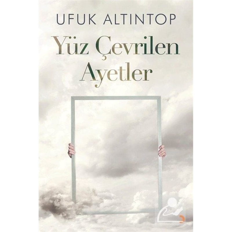 Yüz Çevrilen Ayetler - Ufuk Altıntop - Cinius -1