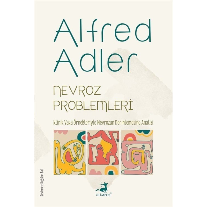 Nevroz Problemleri / Alfred Adler - 1