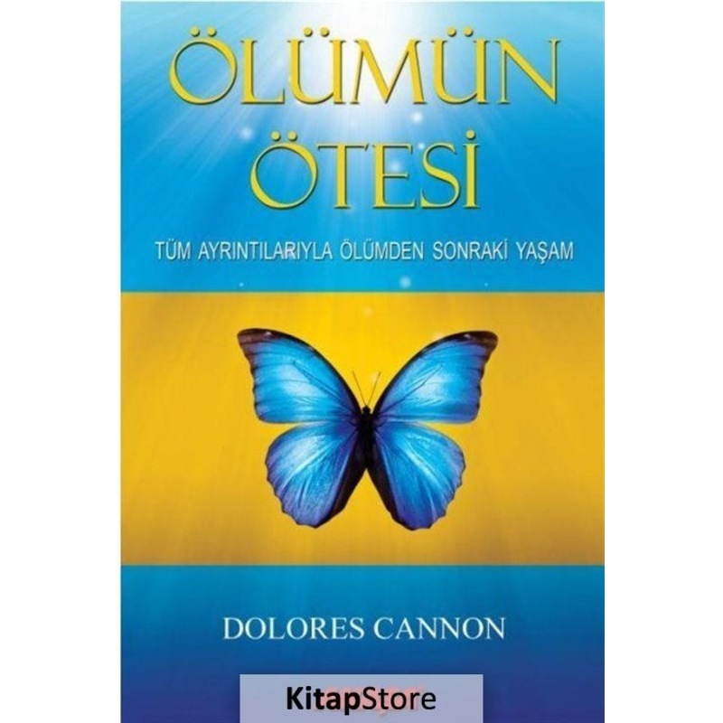 Ölümün Ötesi / Dolores Cannon -1