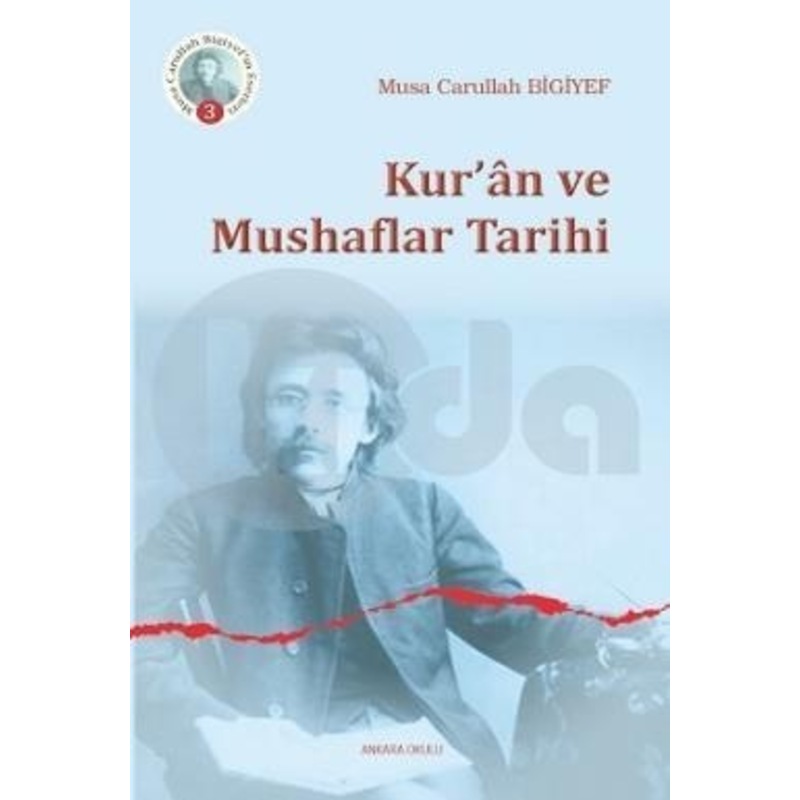 Kuran Ve Mushaflar Tarihi Ankara Okulu Yayınları - 1