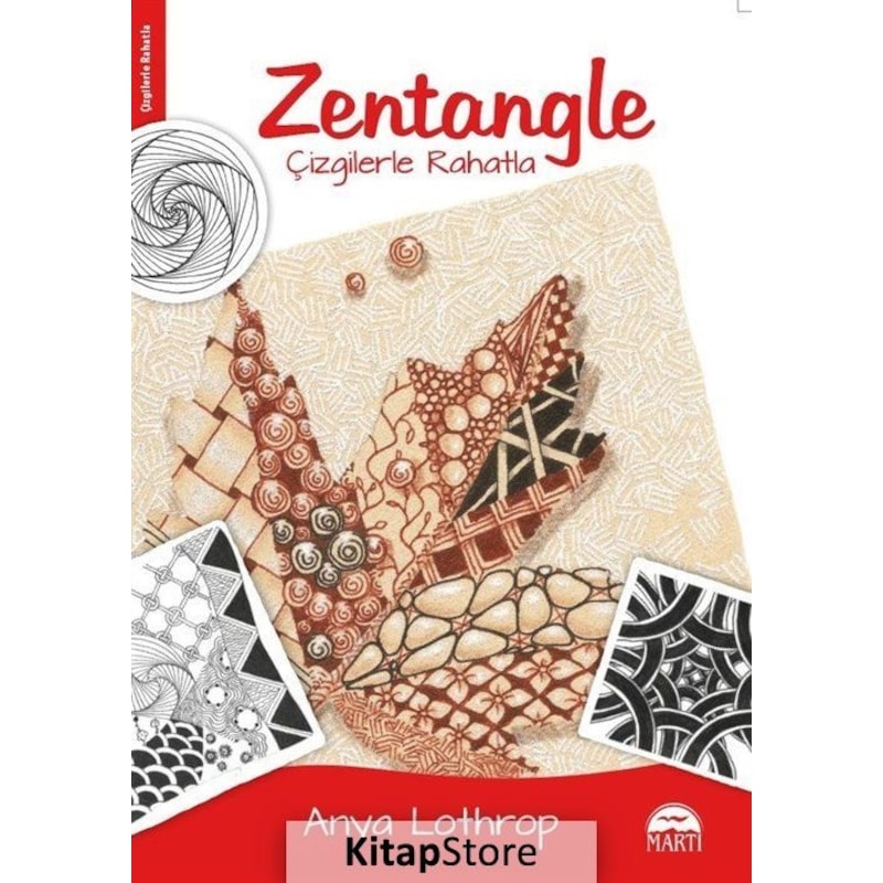 Zentangle-çizgilerle Rahatla - Anya Lothrop - Martı Yayınları -1