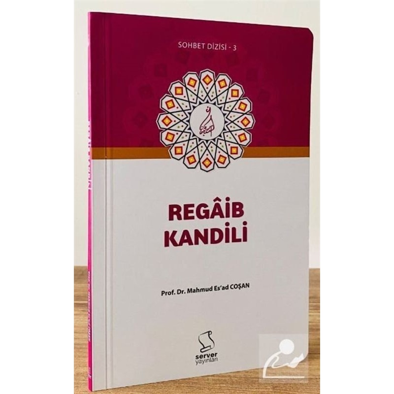 Regaib Kandili / Prof. Dr. Mahmud Esad Coşan 9786257626149 - 1