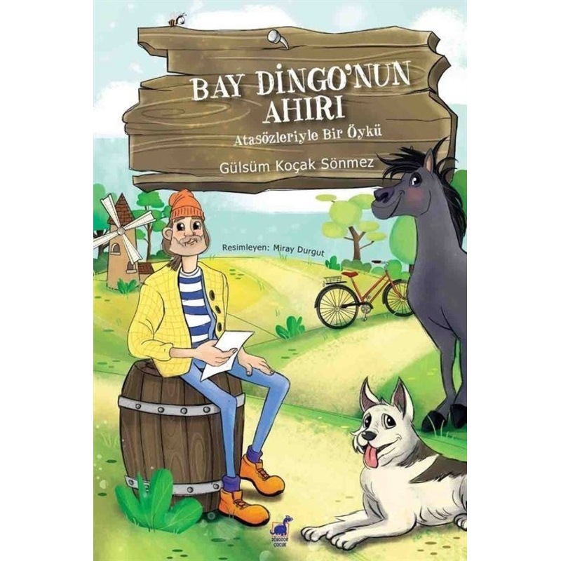 Bay Dingo'nun Ahırı - Gülsüm Koçak Sönmez - Dinozor Çocuk -1
