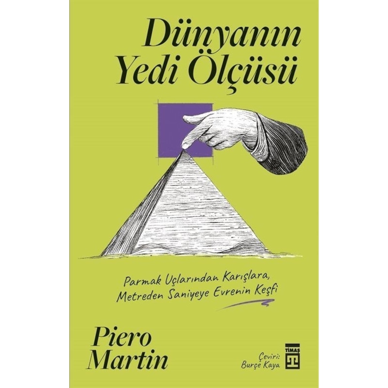 Dünyanın Yedi Ölçüsü - Pia Mellody - Timaş Yayınları -1