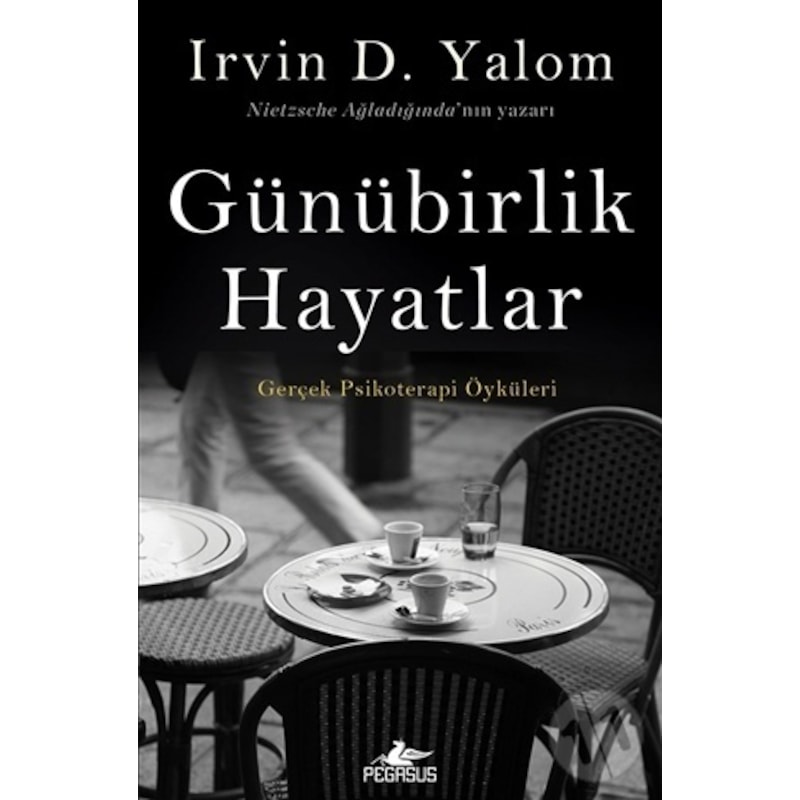 Günübirlik Hayatlar/irvin D.yalom -1