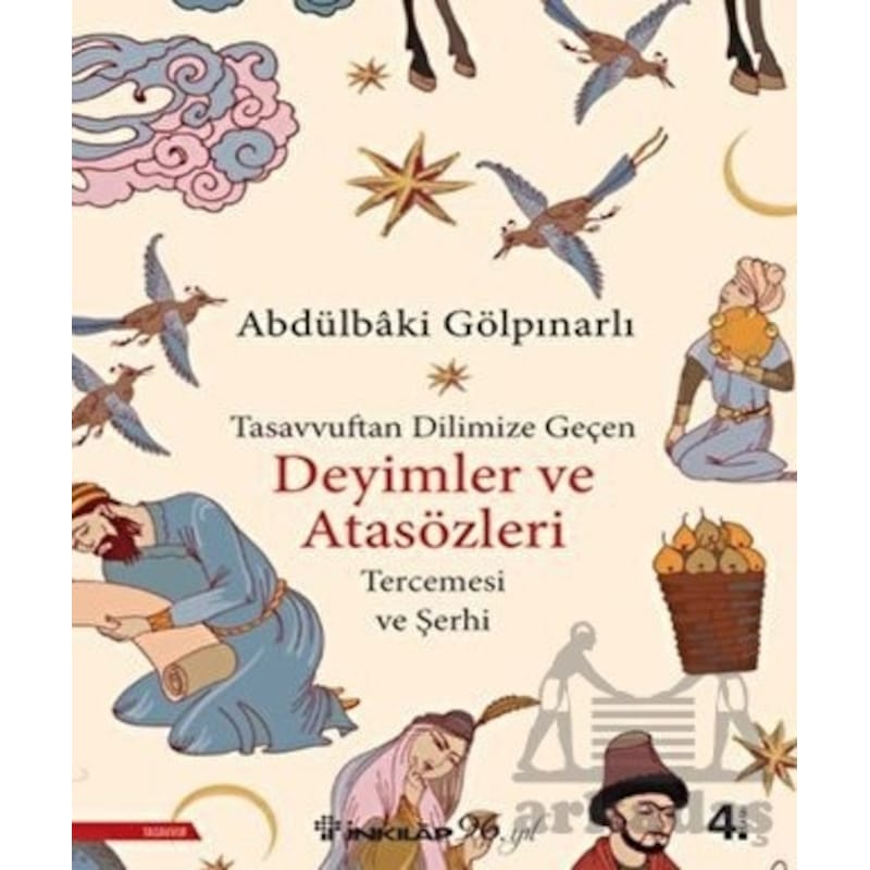 Tasavvuftan Dilimize Geçen Deyimler Ve Atasözleri - Abdülbaki Gölpınarlı - İnkılap Kitabevi - 1