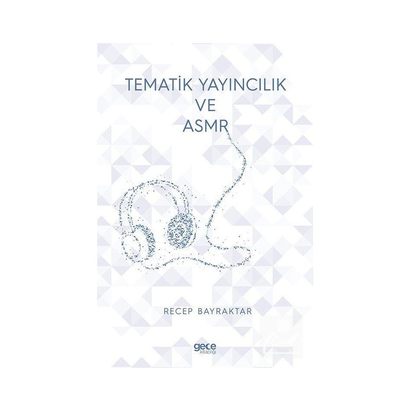 Tematik Yayıncılık Ve Asmr - Recep Bayraktar - Gece Kitaplığı - 1