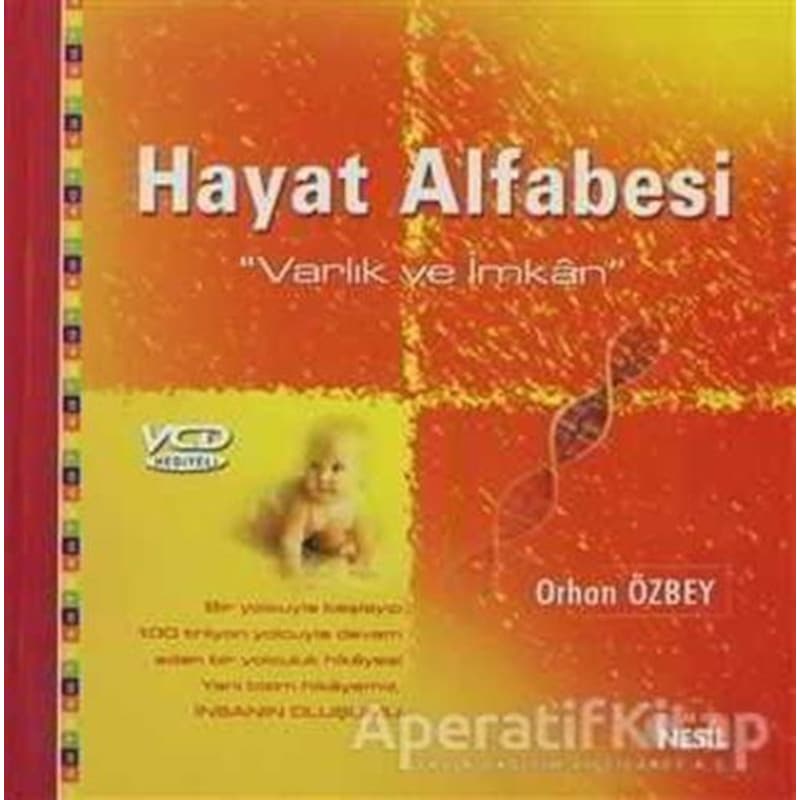 Hayat Alfabesi Varlık Ve İmkan - Orhan Özbey - Nesil Yayınları -1