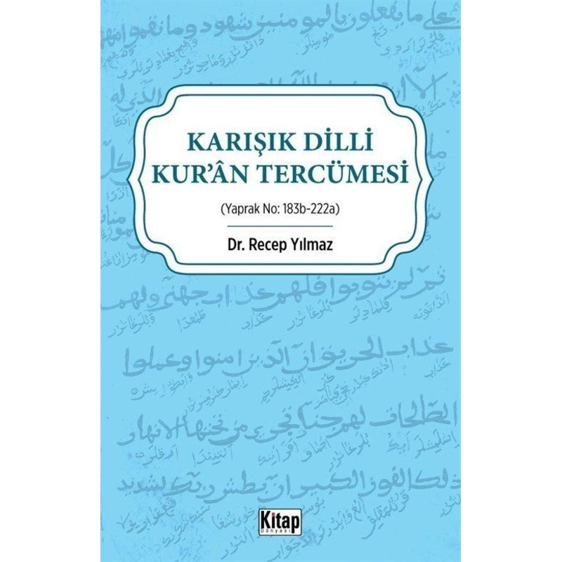 Karışık Dilli Kur'an Tercümesi - Recep Yılmaz - Kitap Dünyası -1
