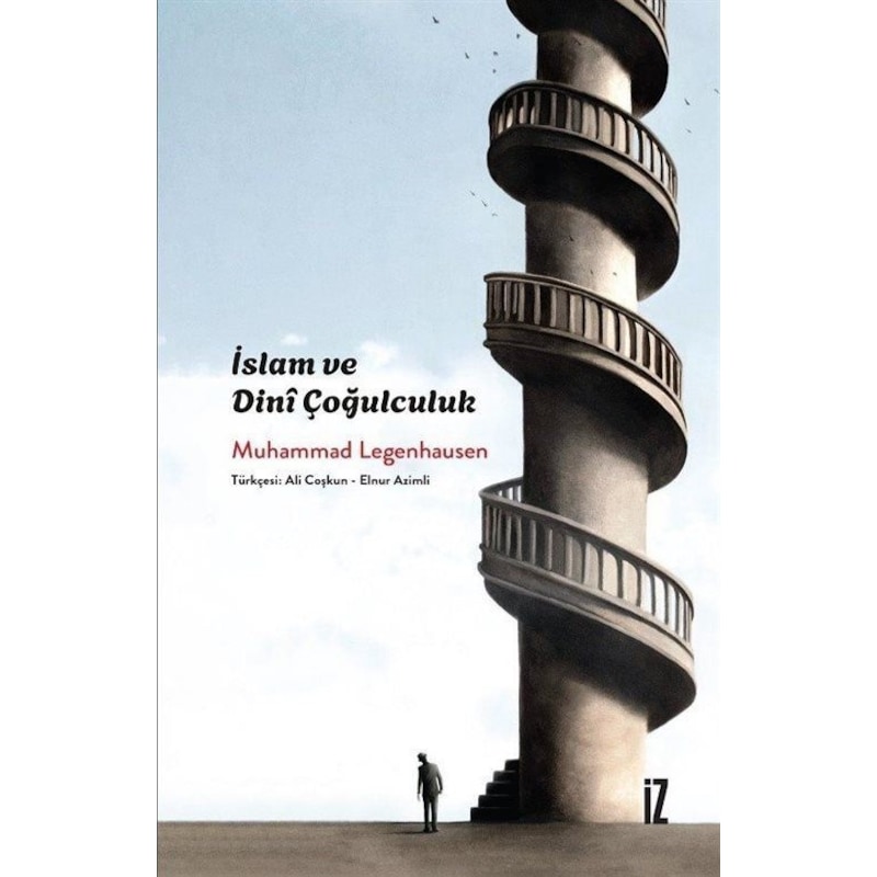İslam Ve Dinî Çoğulculuk / Muhammed Legenhausen - 1