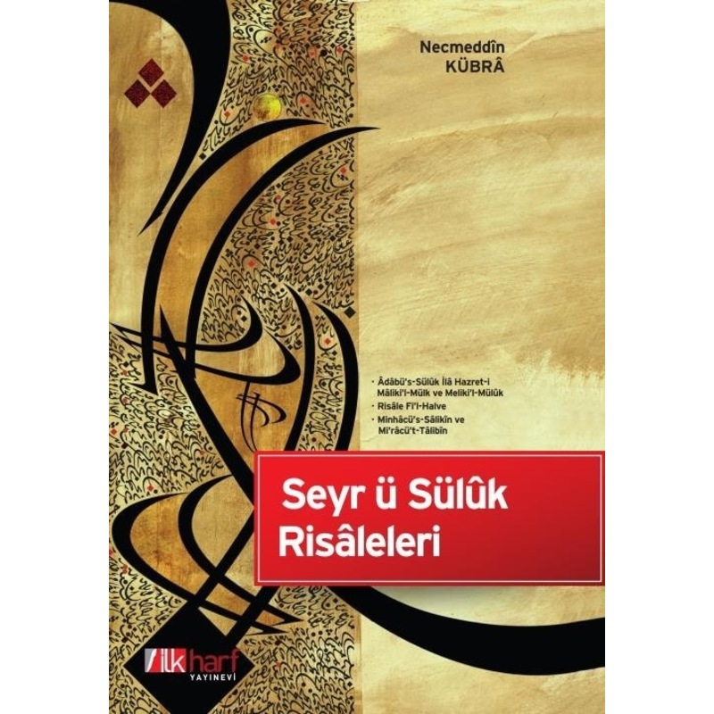 Seyr -ü Sülûk Risâleleri - Necmeddin Kübra - 1