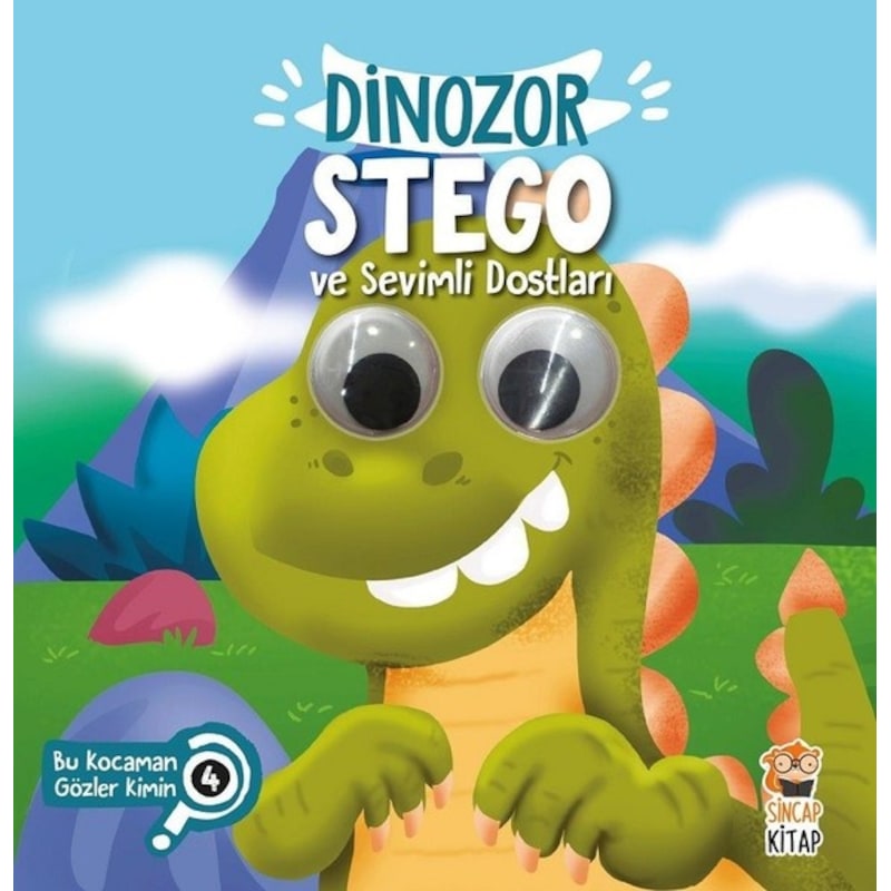 Dinozor Stego Ve Sevimli Dostları-bu Kocaman Gözler Kimin? - Asiye Aslı Aslaner - Sincap Kitap -1