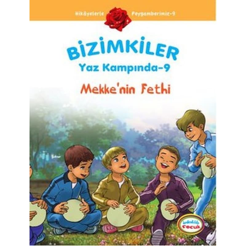Mekke'nin Fethi - Bizimkiler Yaz Kampında -9 -1