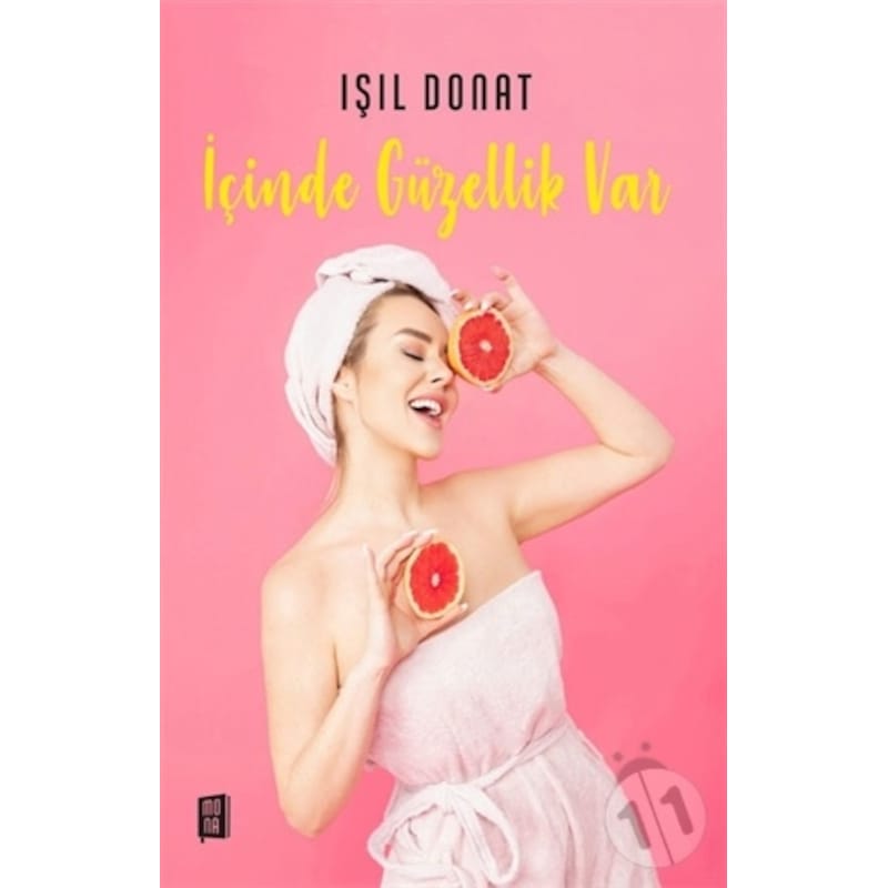 İçinde Güzellik Var - Işıl Donat - Mona - 1
