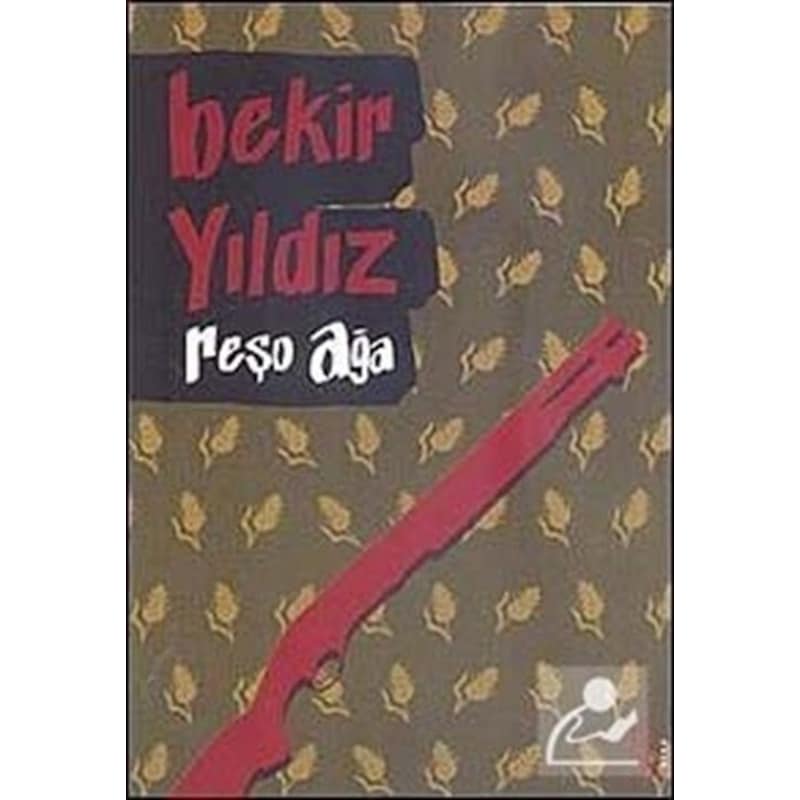 Reşo Ağa - Bekir Yıldız - Everest Yayınları - 1