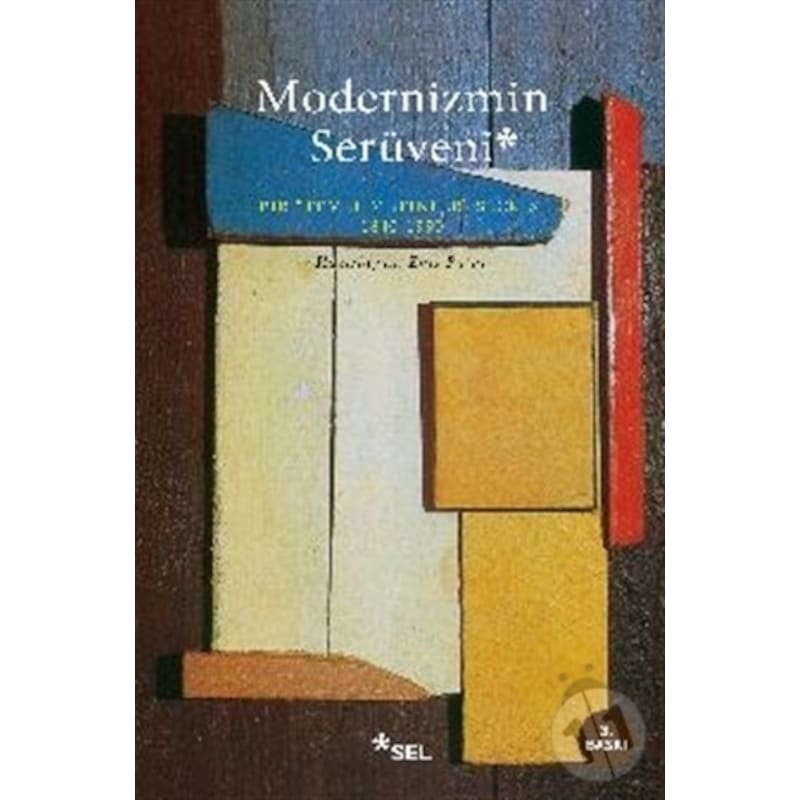 Modernizmin Serüveni- Sel Yayıncılık -1