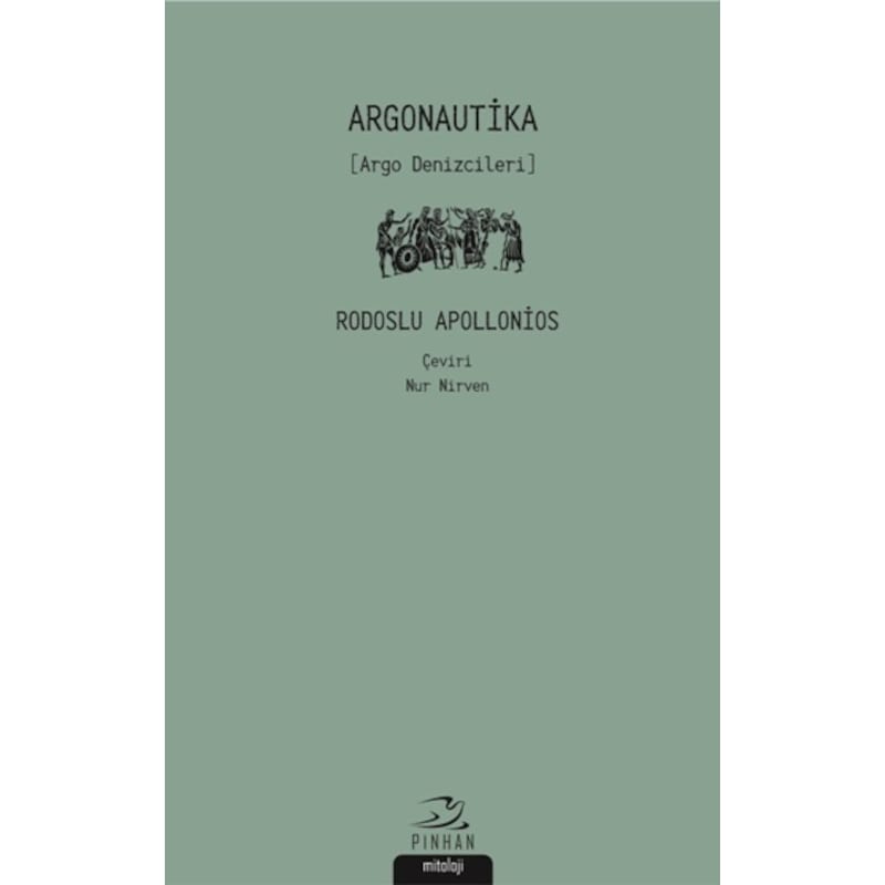 Argonautika - Rodoslu Apollonios - Pinhan Yayıncılık -1