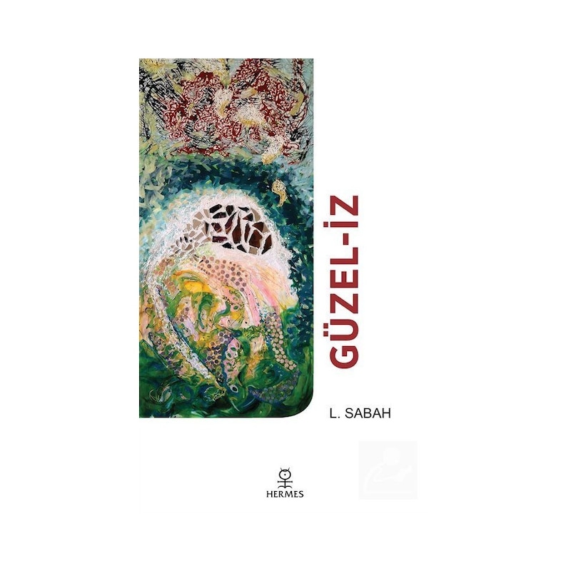 Güzel-iz - L. Sabah - Hermes Yayınları -1
