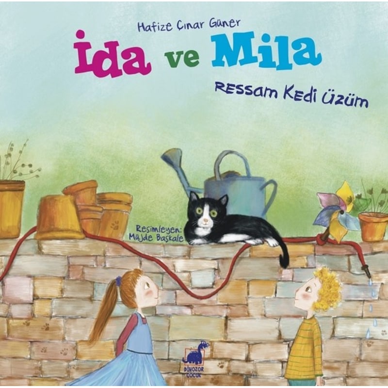 İda Ve Mila-ressam Kedi Üzüm - Hafize Çınar Güner - Dinozor Çocuk -1