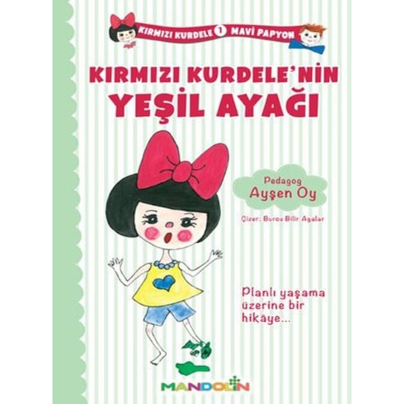 Kırmızı Kurdele Mavi Papyon 1- Kırmızı Kurdelenin Yeşil Ayağı - Ayşen Oy - Mandolin -1