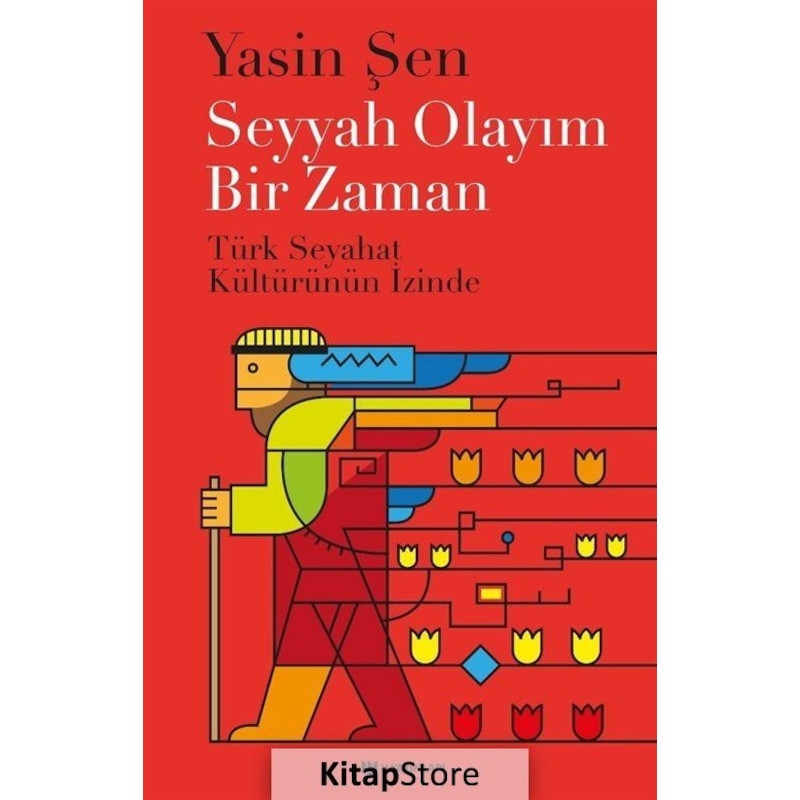 Seyyah Olayım Bir Zaman - Yasin Şen - H Yayınları - 1