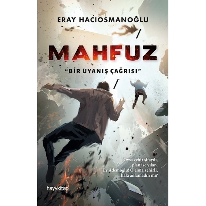 Mahfuz - Bir Uyanış Çağrısı - Eray Hacıosmanoğlu - Hayykitap - 1