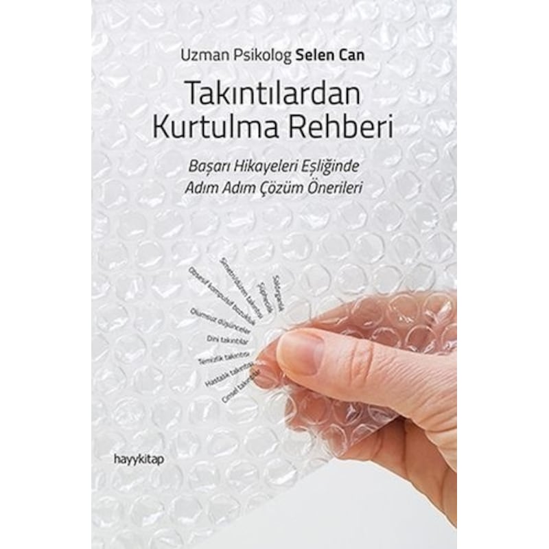 Takıntılardan Kurtulma Rehberi - Selen Can - Hayykitap - 1