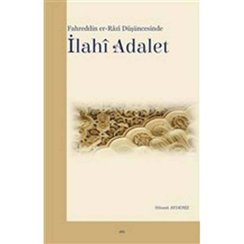 Fahreddin Er-razi Düşüncesinde Ilahi Adalet N11.30759 -1