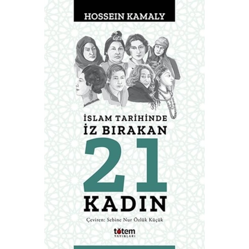 Islam Tarihinde Iz Bırakan 21 Kadın -1