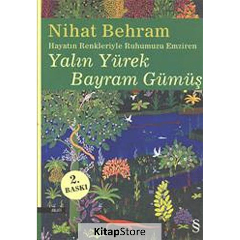 Yalın Yürek Bayram Gümüş - Nihat Behram - Everest Yayınları - 1
