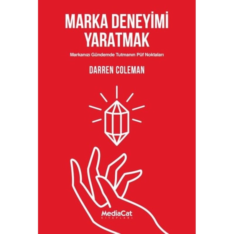 Marka Deneyimi Yaratmak - Darren Coleman - Mediacat Yayıncılık -1
