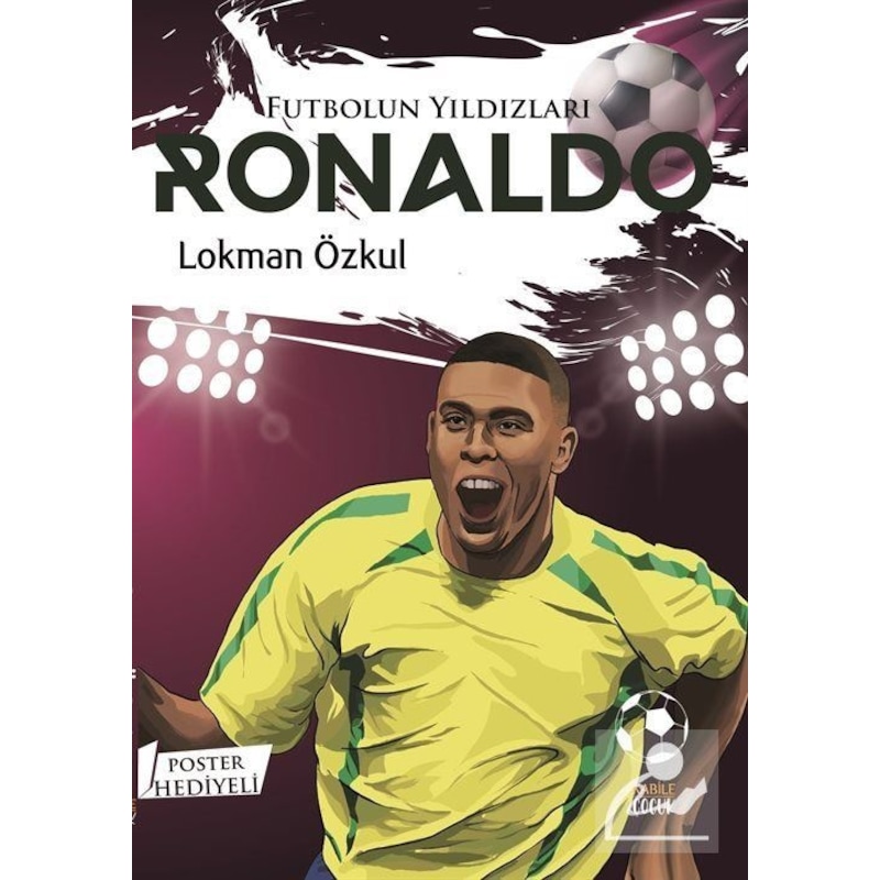 Futbolun Yıldızları Ronaldo / Lokman Özkul -1