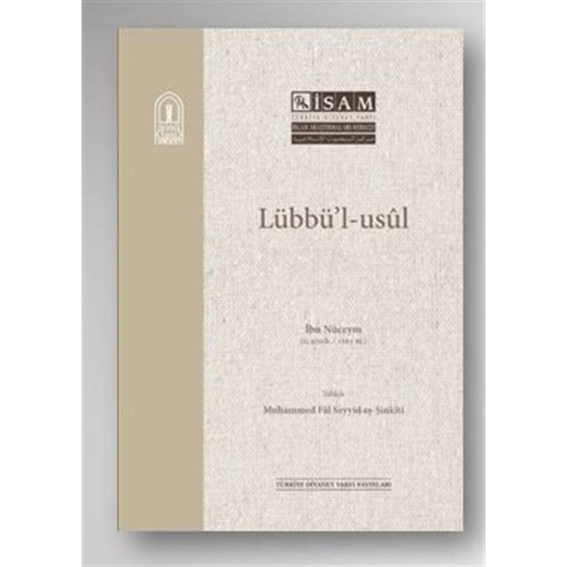 Lübbül Usul - İbn Nüceym - İsam Yayınları -1